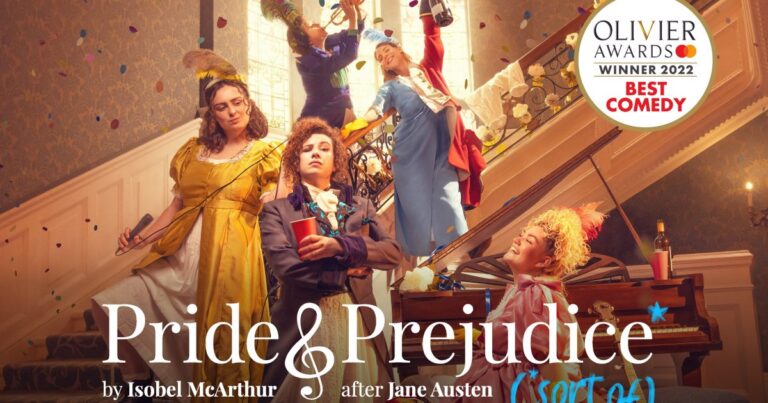 Pride & Prejudice (*Sort Of)